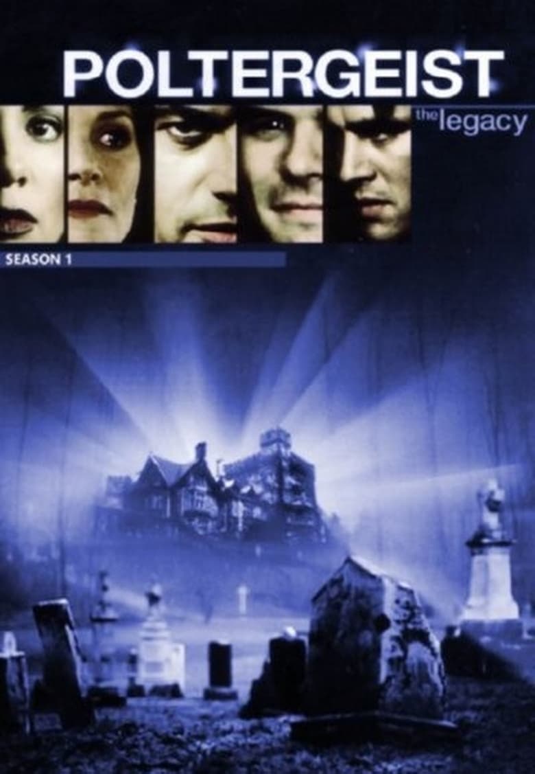 Poster of Episodes in Poltergeist  The Legacy - Season 1 - Season 1