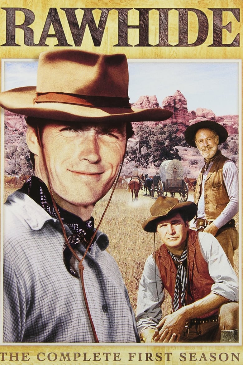 Poster of Episodes in Rawhide - Season 1 - Season 1