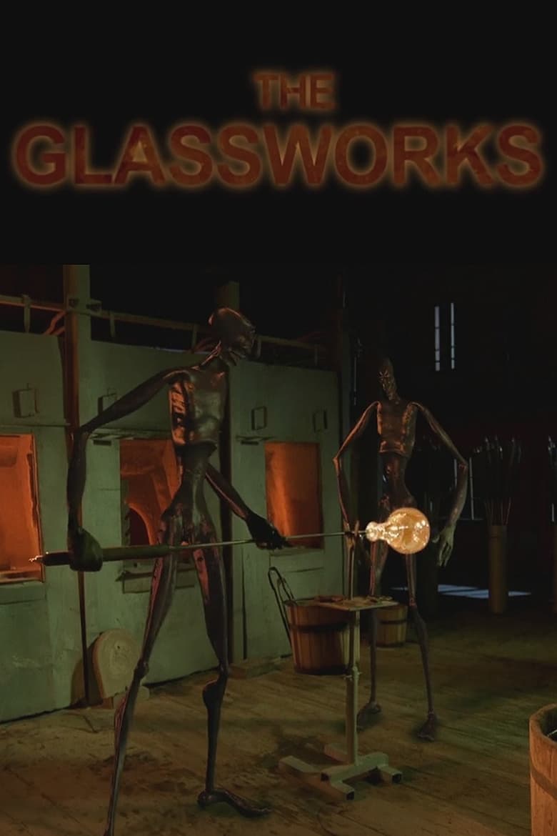 Poster of The Glassworks