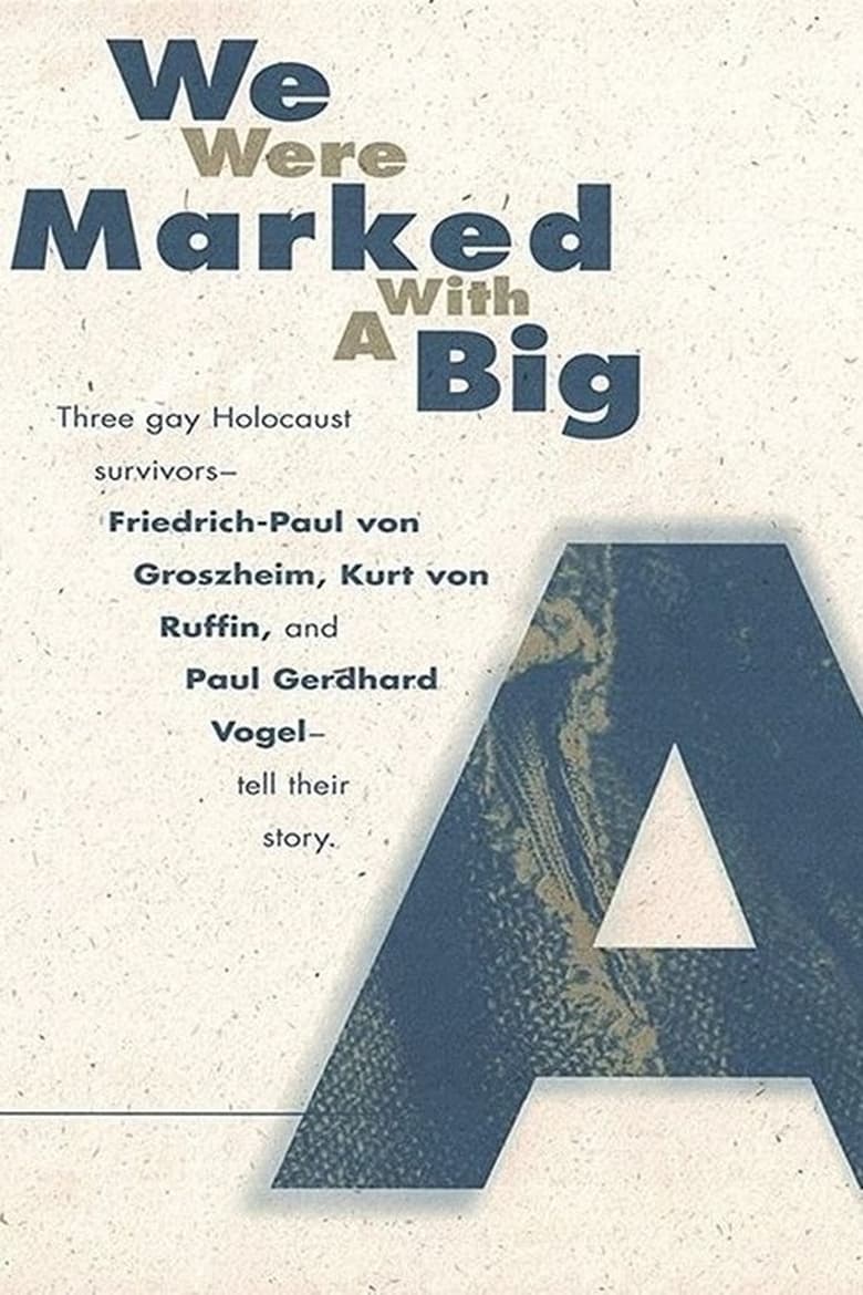 Poster of We Were Marked with a Big A