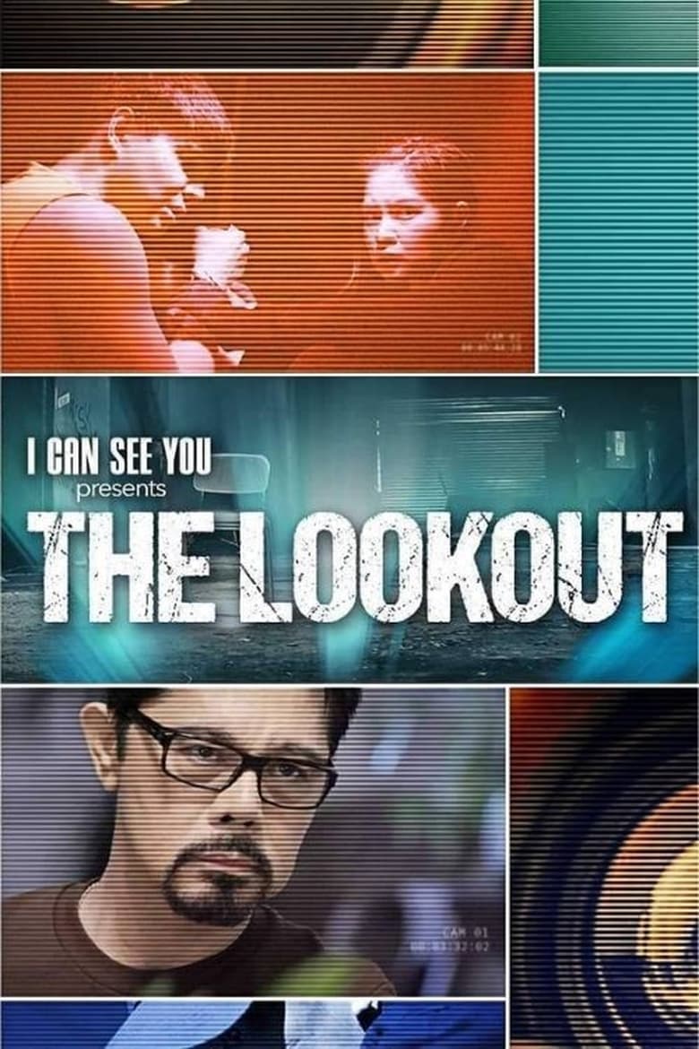 Poster of Episodes in I Can See You - The Lookout - The Lookout