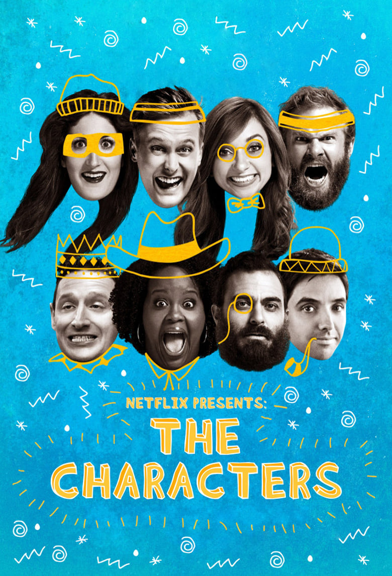 Poster of Episodes in Netflix Presents  The Characters - Season 1 - Season 1