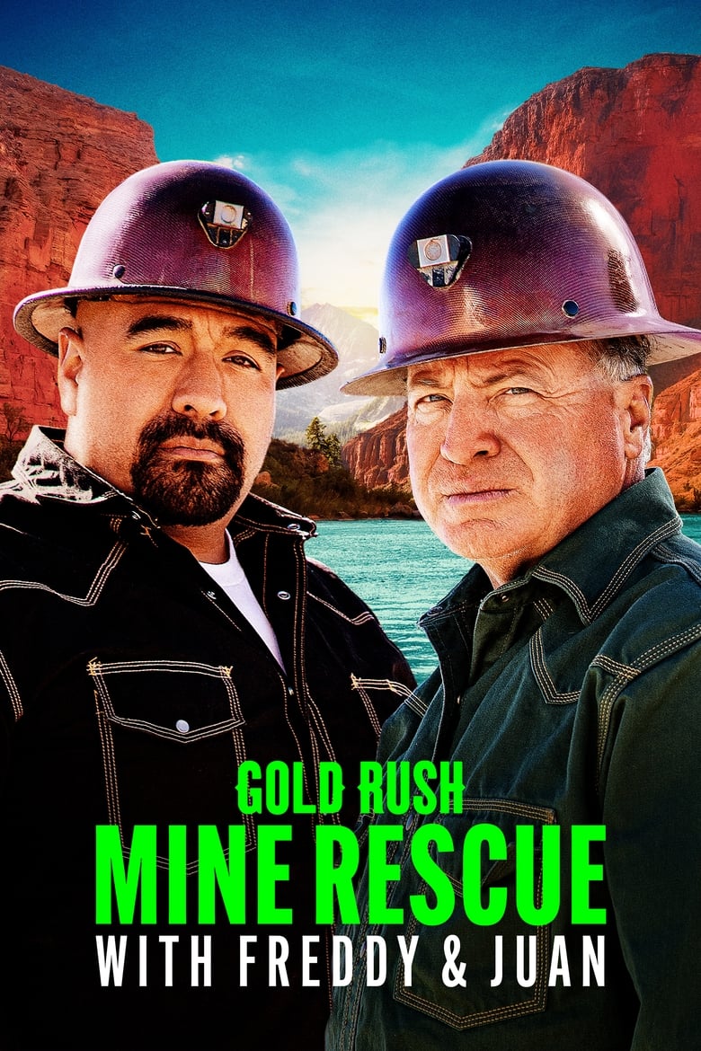 Poster of Gold Rush: Mine Rescue with Freddy & Juan