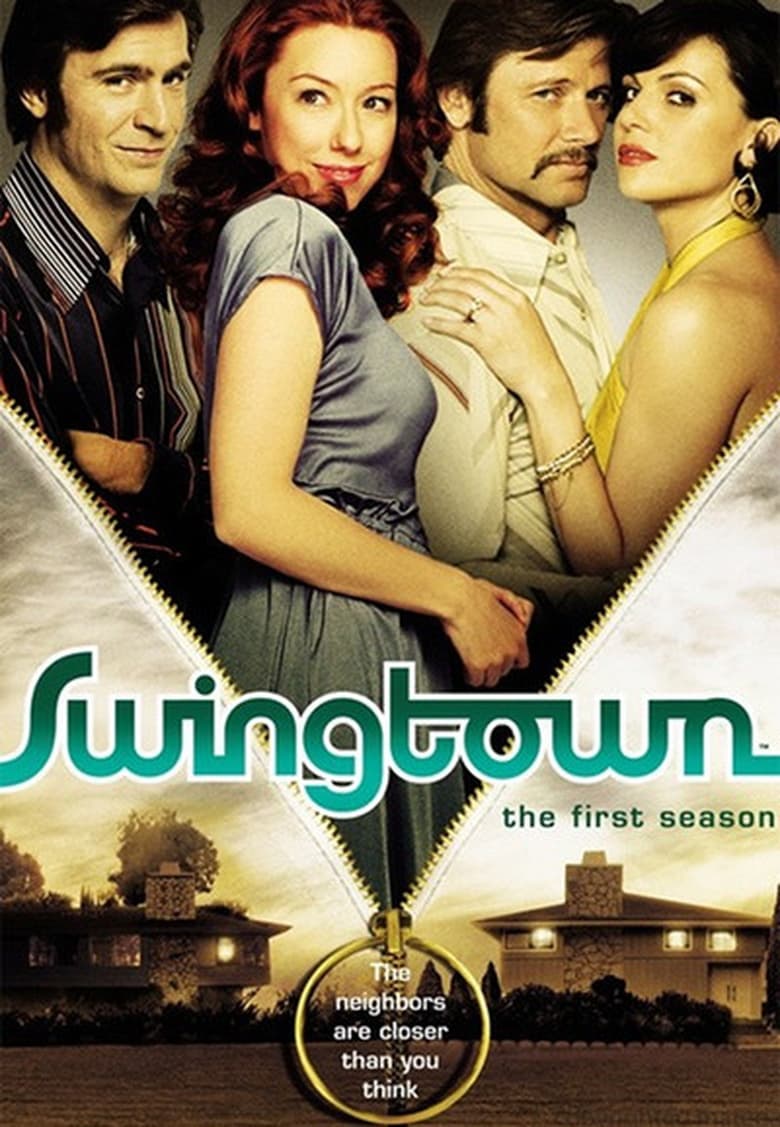 Poster of Cast and Crew in Swingtown - Season 1 - Episode 2 - Love Will Find a Way