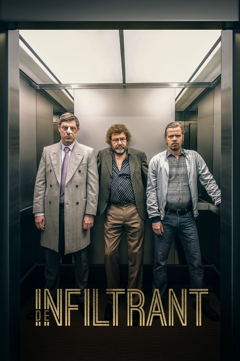 Poster of Cast and Crew in De Infiltrant - Season 1 - Episode 7 - Episode 7