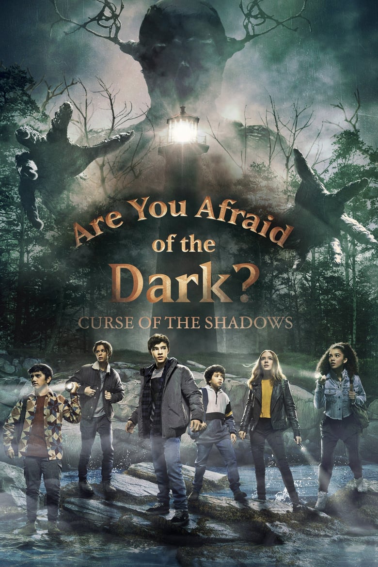 Poster of Episodes in Are You Afraid Of The Dark? - Curse of the Shadows - Curse of the Shadows