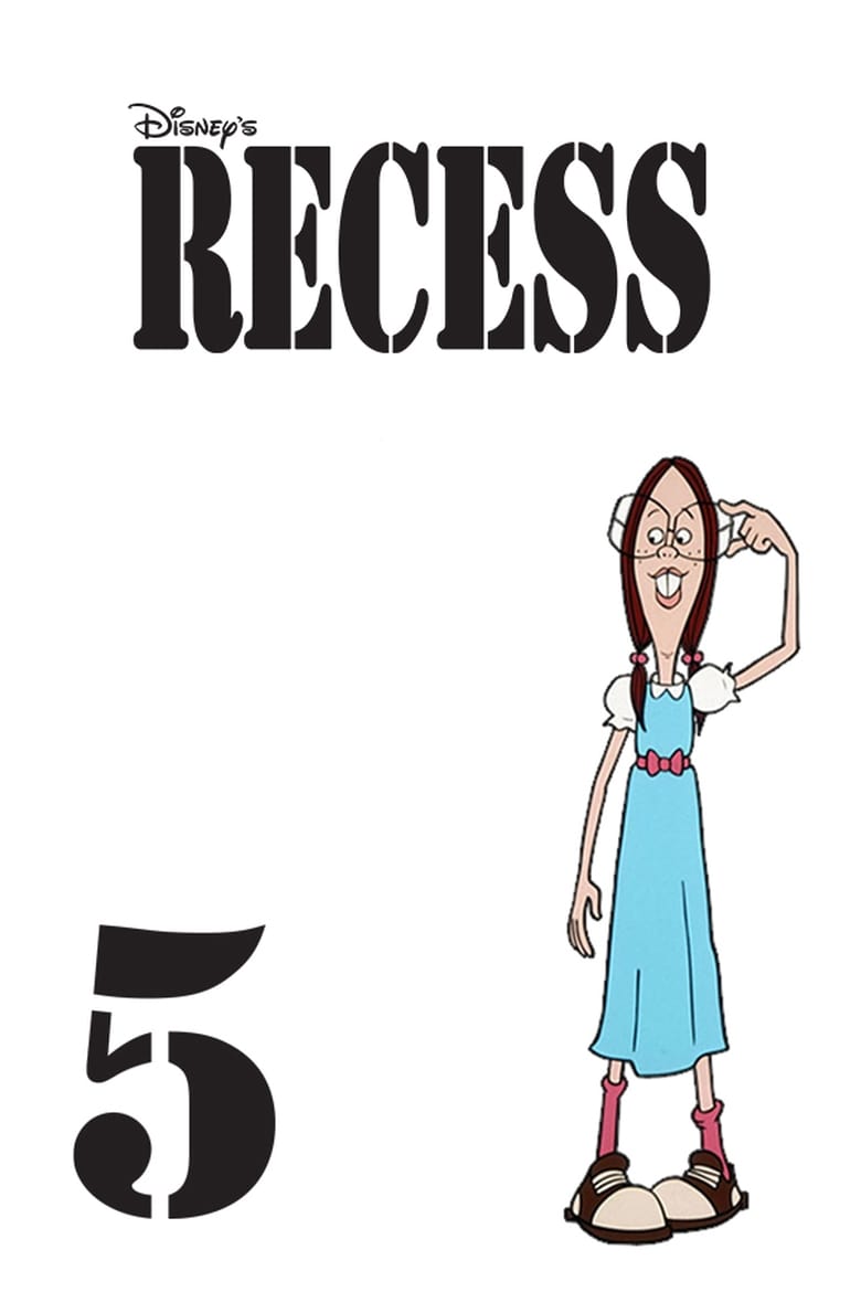 Poster of Episodes in Recess - Season 5 - Season 5