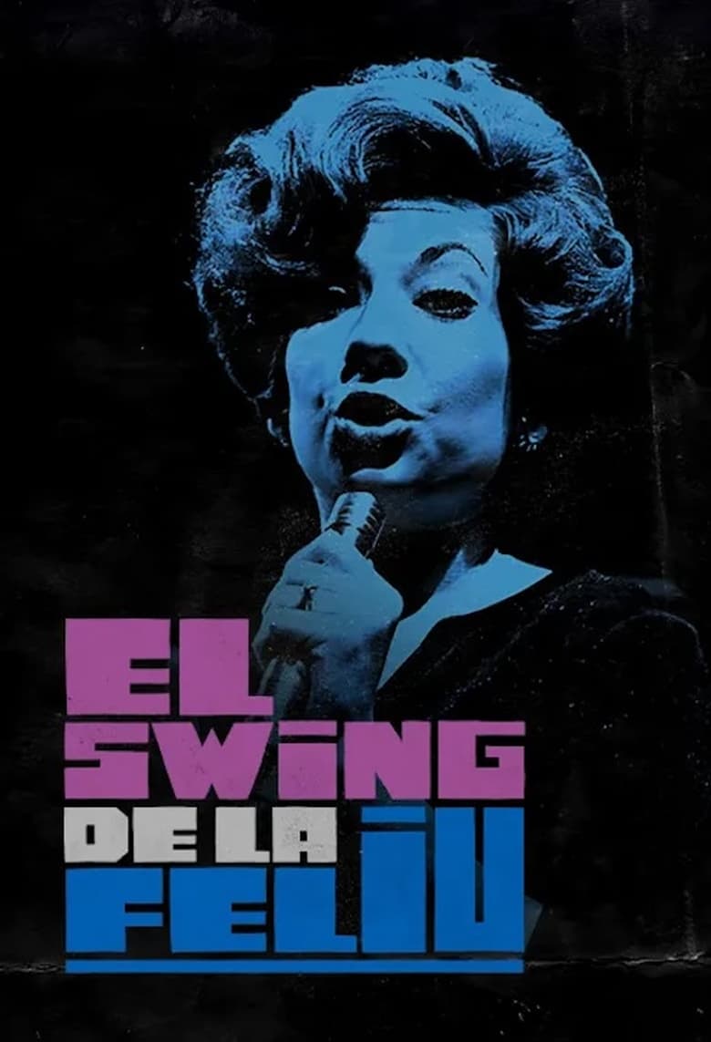 Poster of El swing de la Feliu