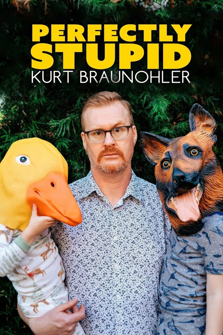 Poster of Kurt Braunohler: Perfectly Stupid