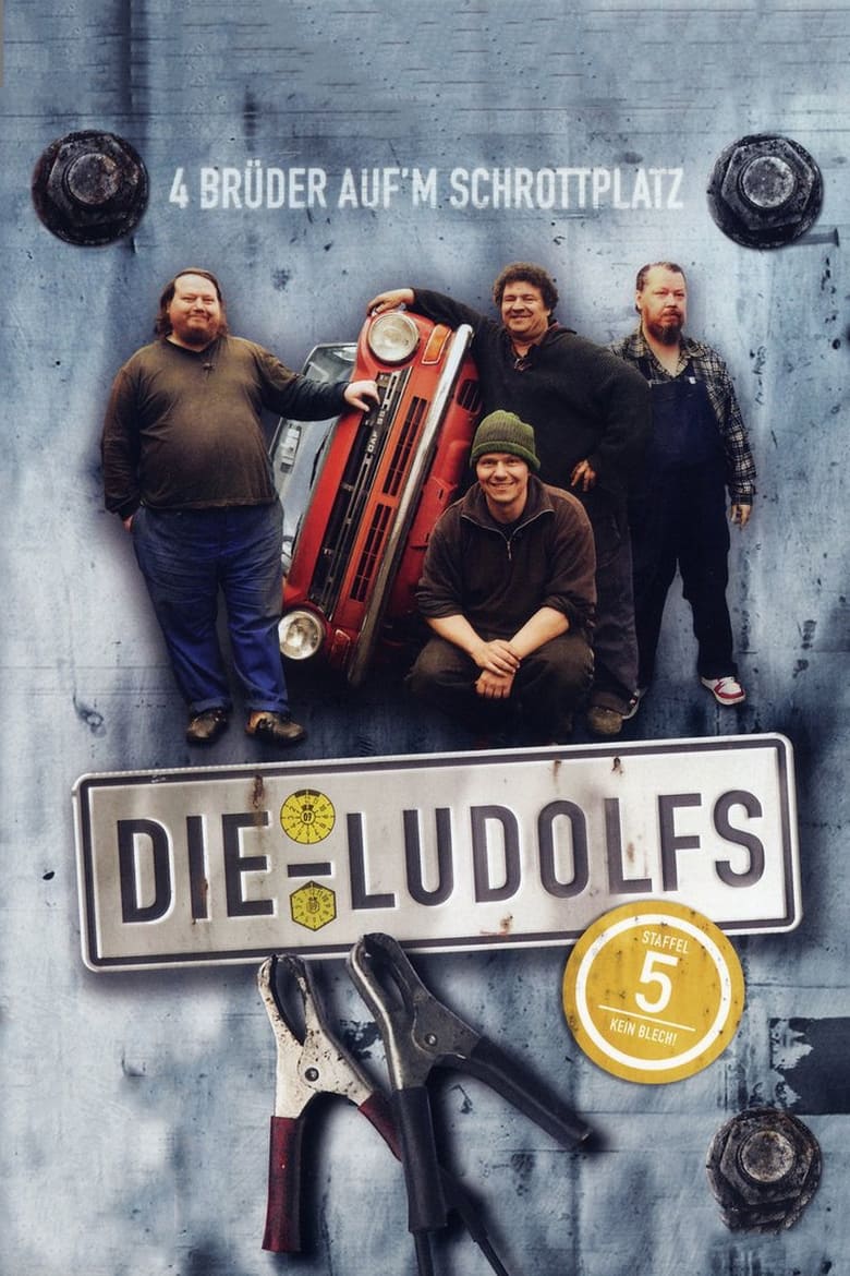 Poster of Episodes in Die Ludolfs – 4 Brüder Auf'm Schrottplatz - Season 5 - Season 5