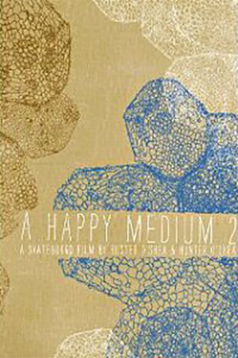 Poster of A Happy Medium 2