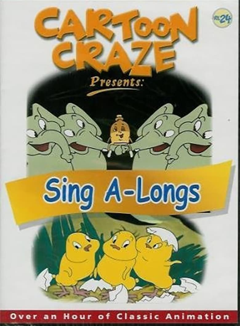 Poster of Cartoon Craze Vol. 24 presents: Sing A-Longs