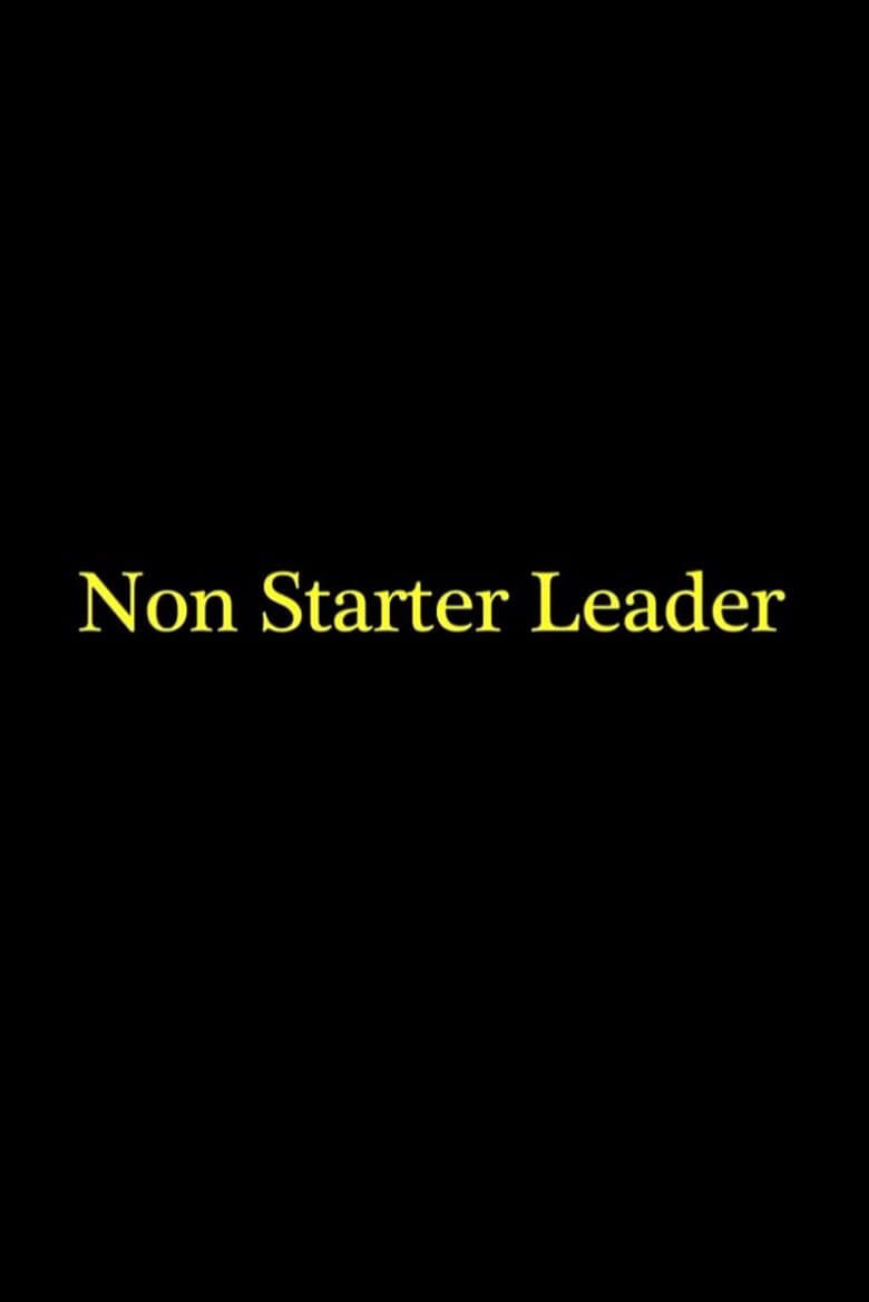 Poster of Non Starter Leader