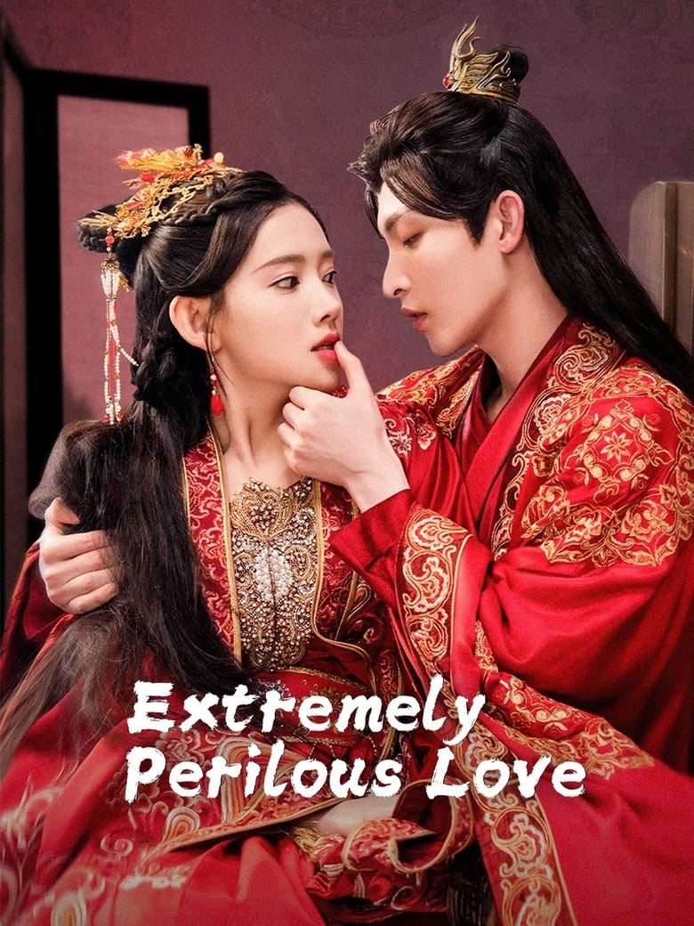 Poster of Extremely Perilous Love