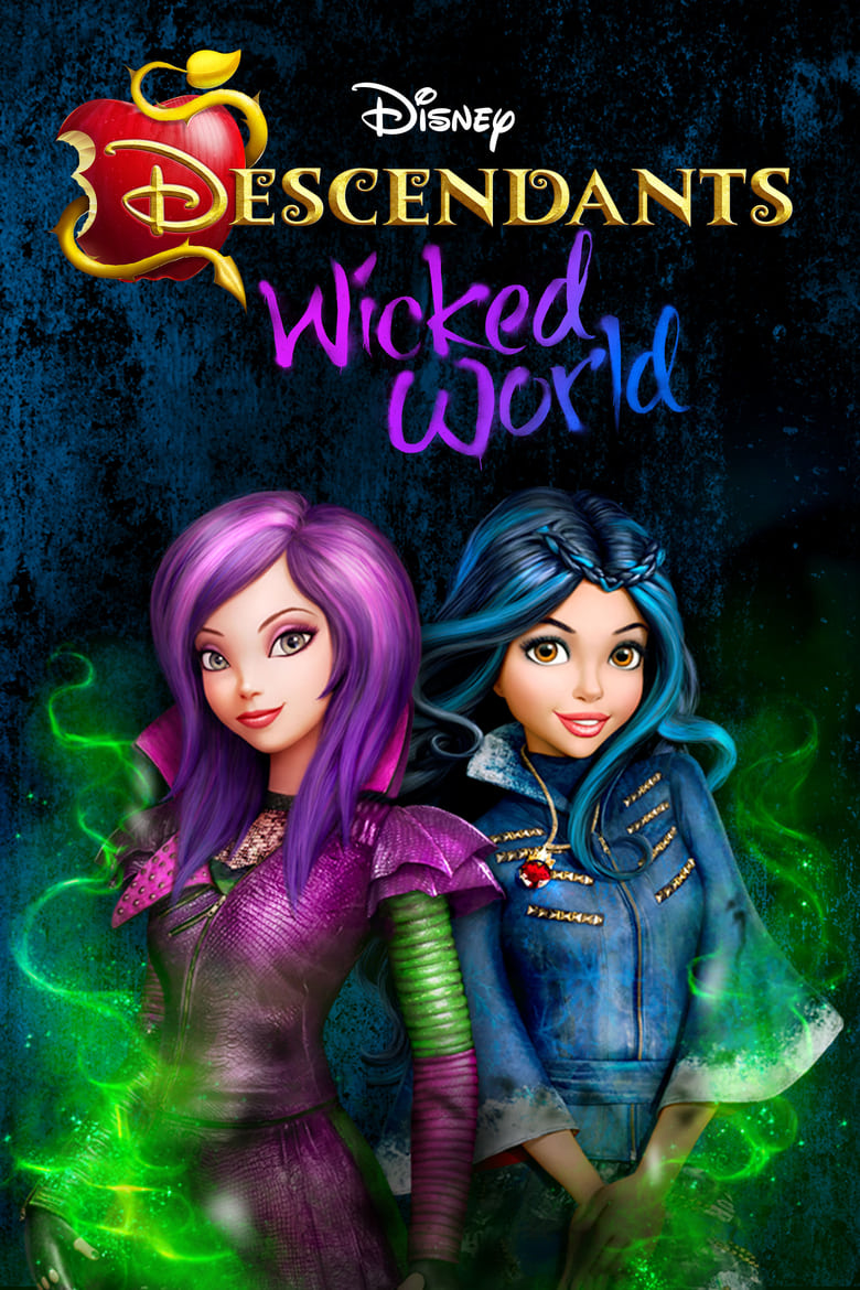 Poster of Episodes in Descendants  Wicked World - Season 1 - Season 1