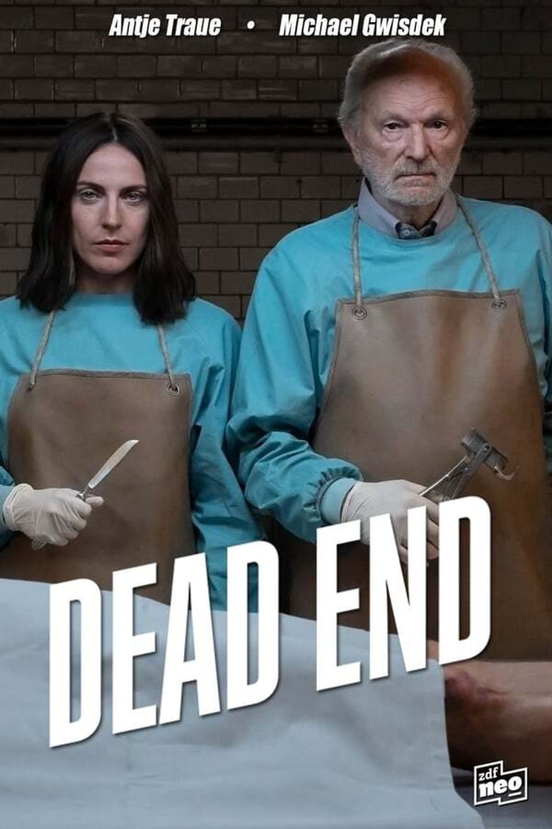 Poster of Episodes in Dead End - Season 1 - Season 1