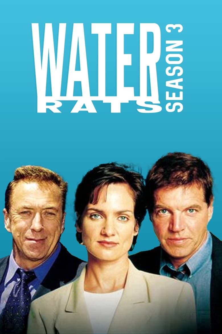 Poster of Cast and Crew in Water Rats - Season 3 - Episode 24 - Switchback