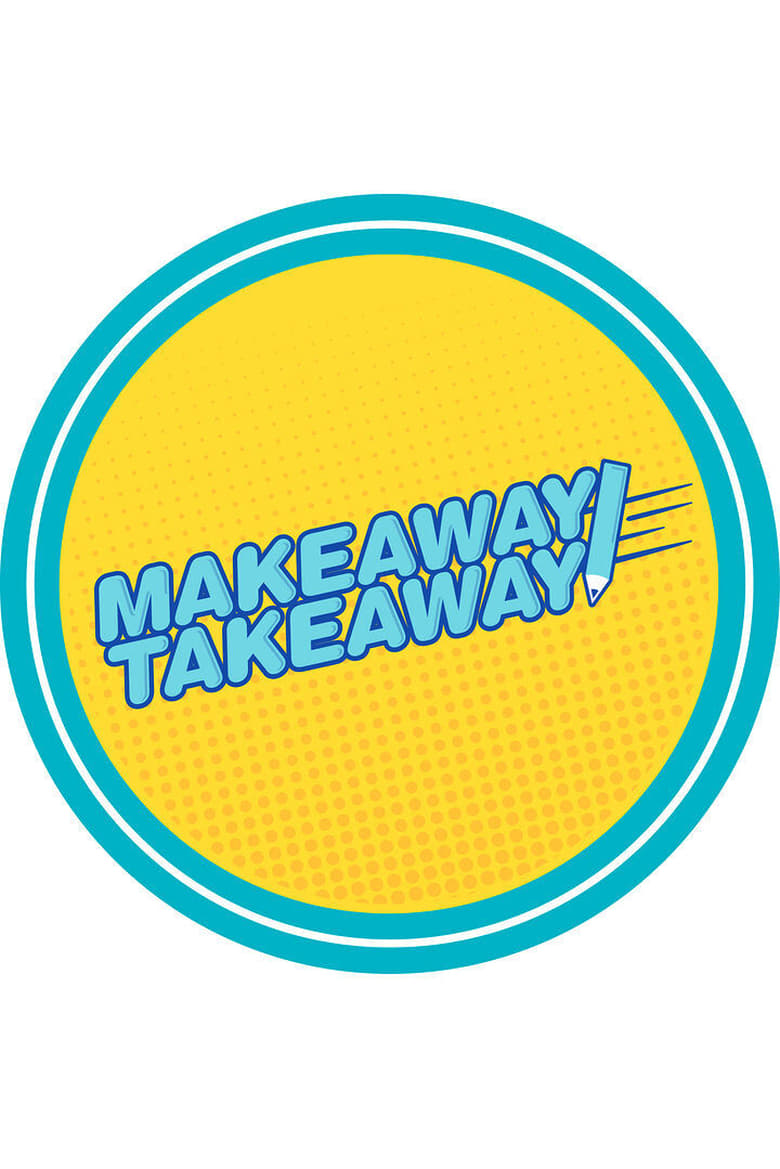 Poster of Makeaway Takeaway