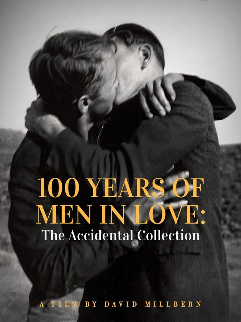 Poster of 100 Years of Men in Love: The Accidental Collection