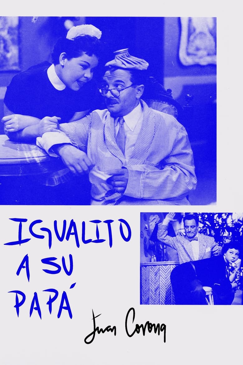 Poster of Igualito a su papá