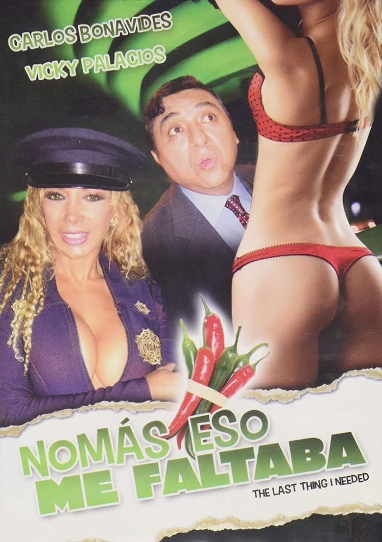 Poster of Nomás eso me faltaba