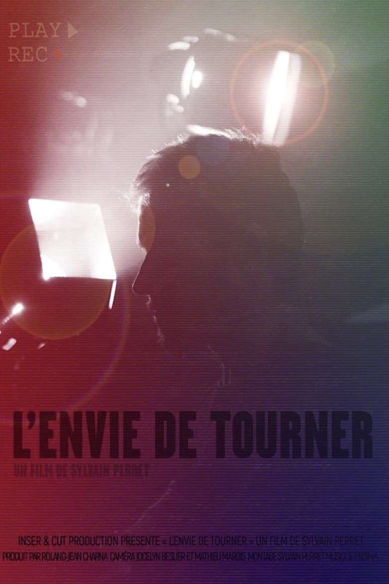 Poster of L’Envie de tourner