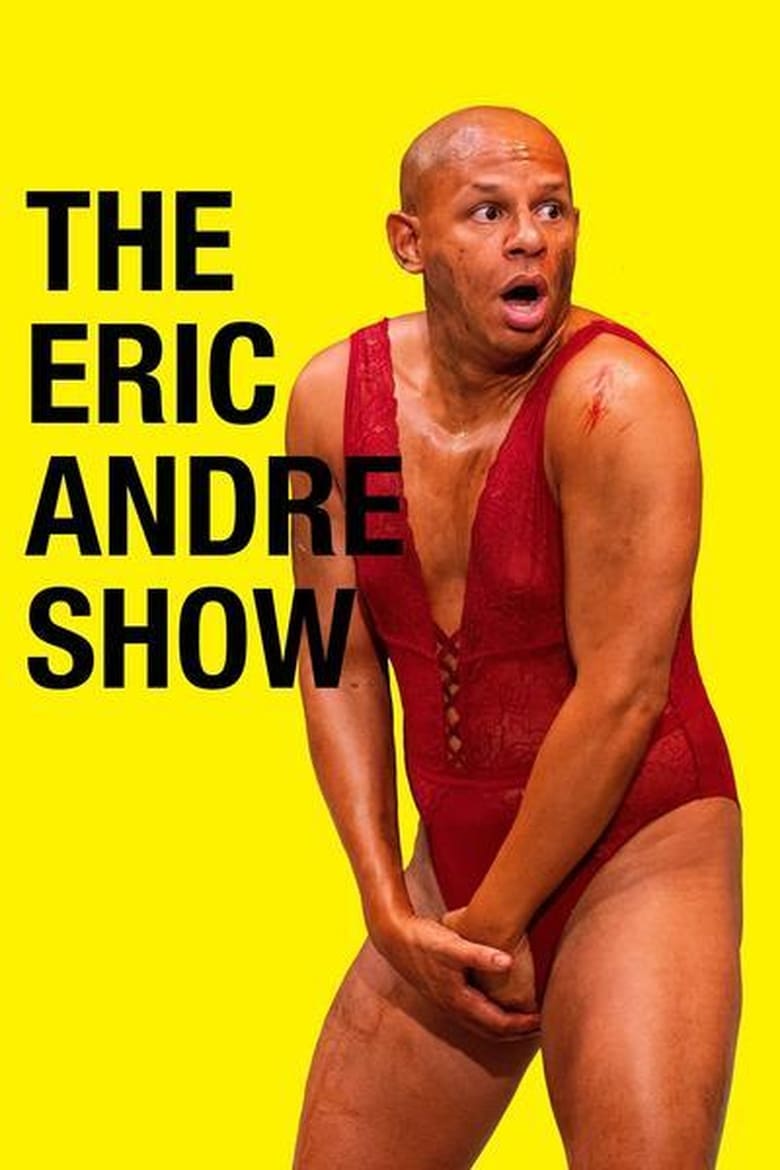 Poster of Episodes in The Eric Andre Show - Season 5 - Season 5