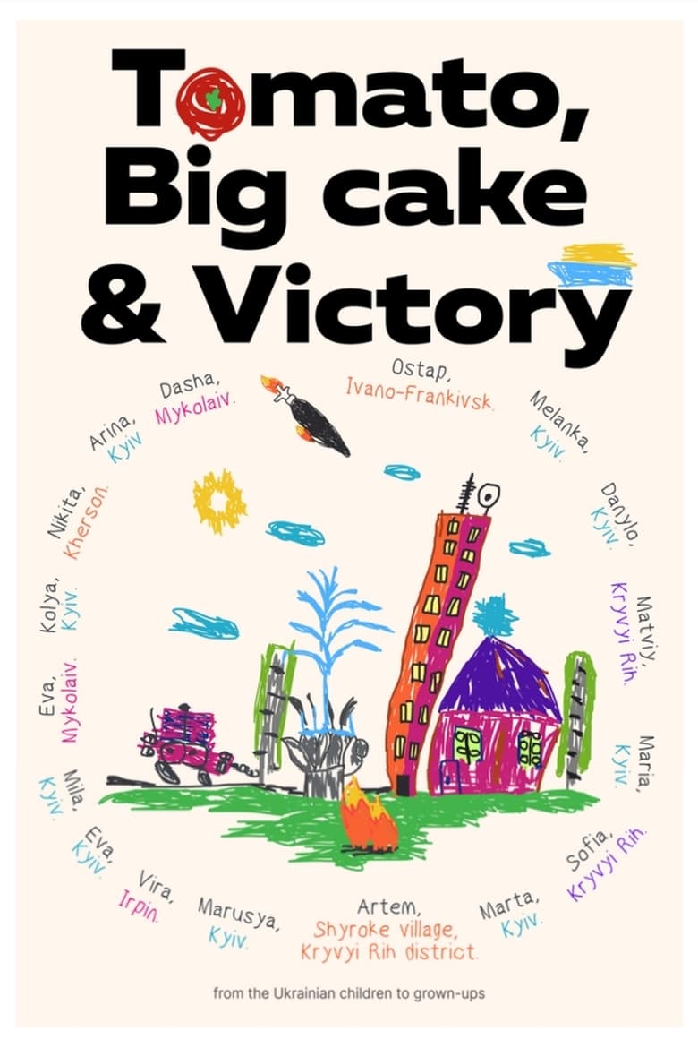 Poster of Tomato, Big Cake and Victory