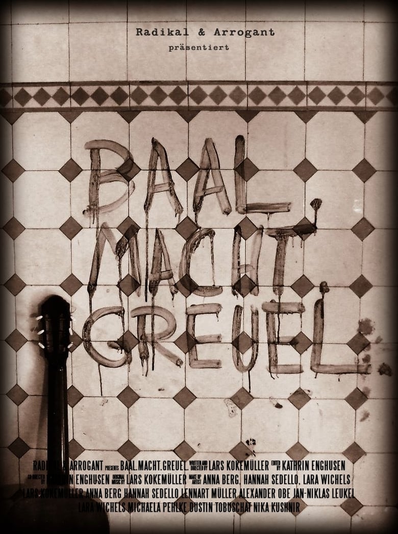 Poster of Baal. Macht. Greuel.