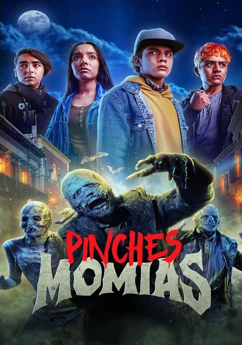 Poster of Episodes in Pinches Momias - Season 1 - Season 1