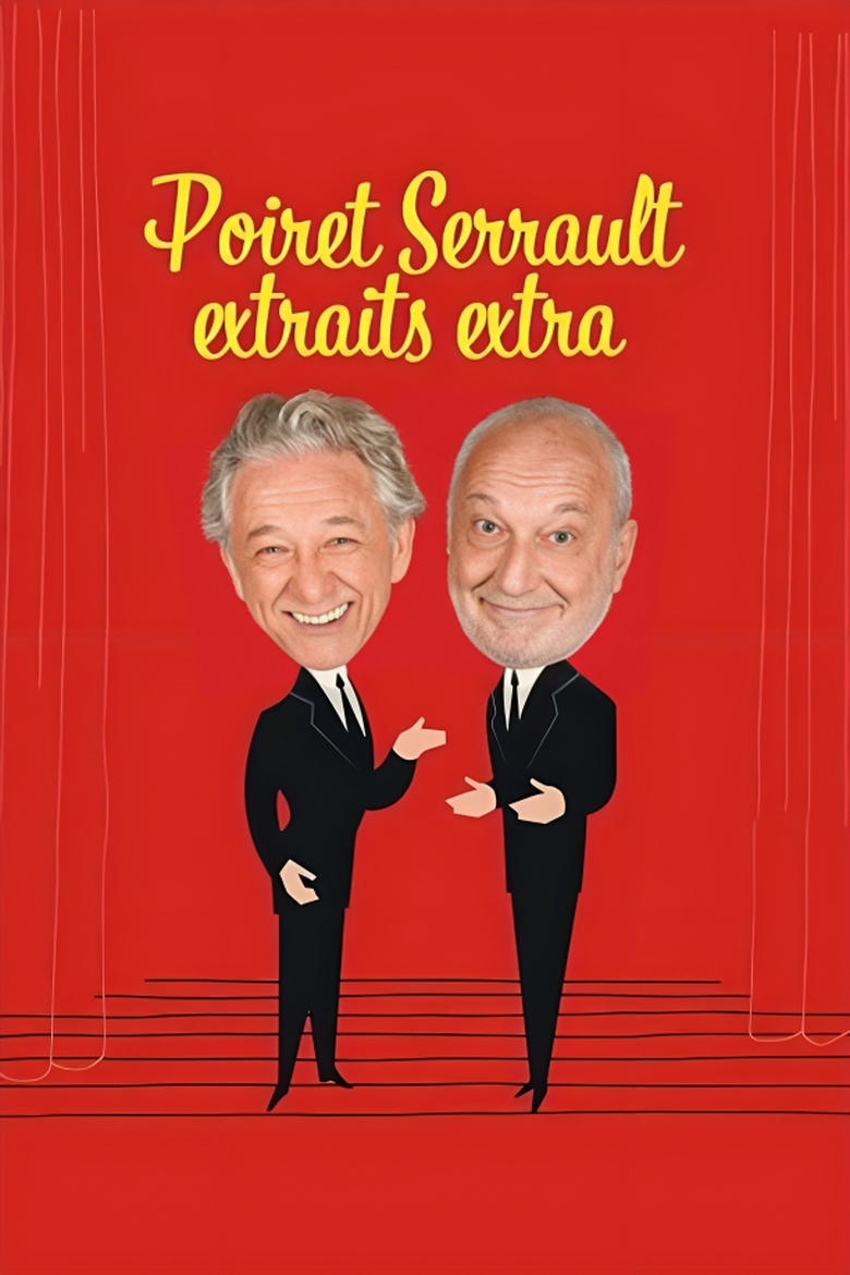 Poster of Poiret Serrault extraits extra