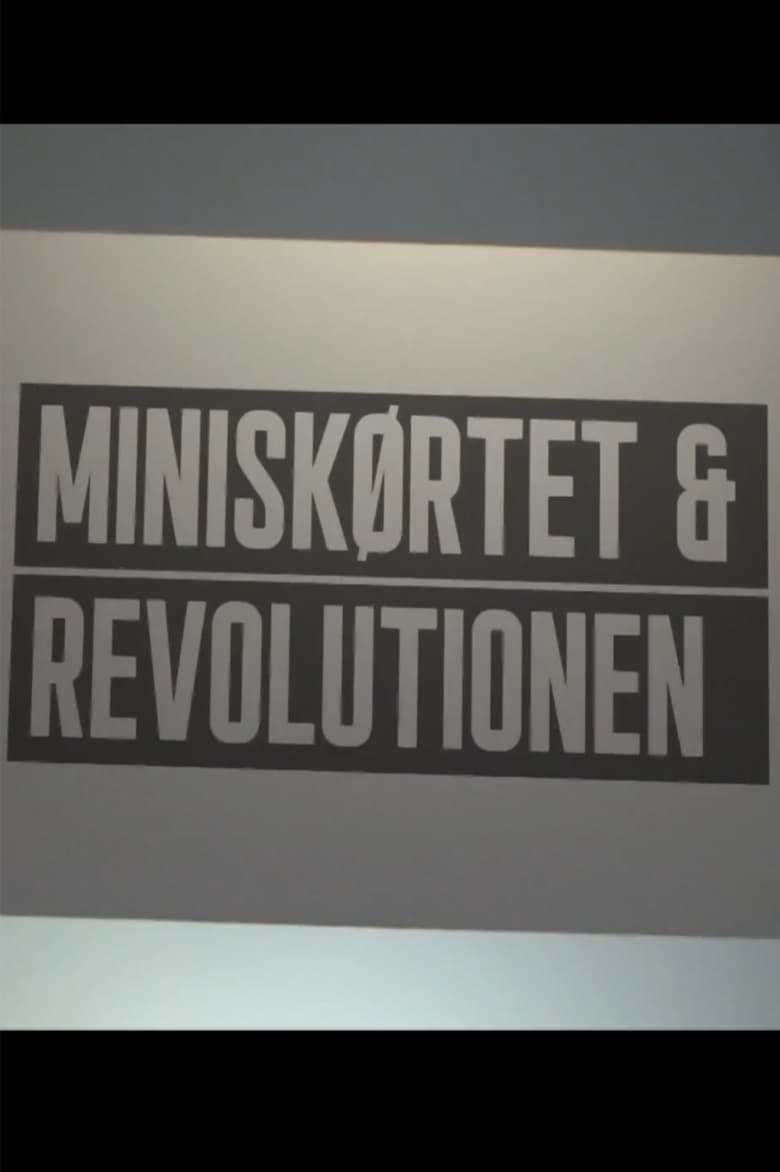 Poster of Miniskørtet og revolutionen