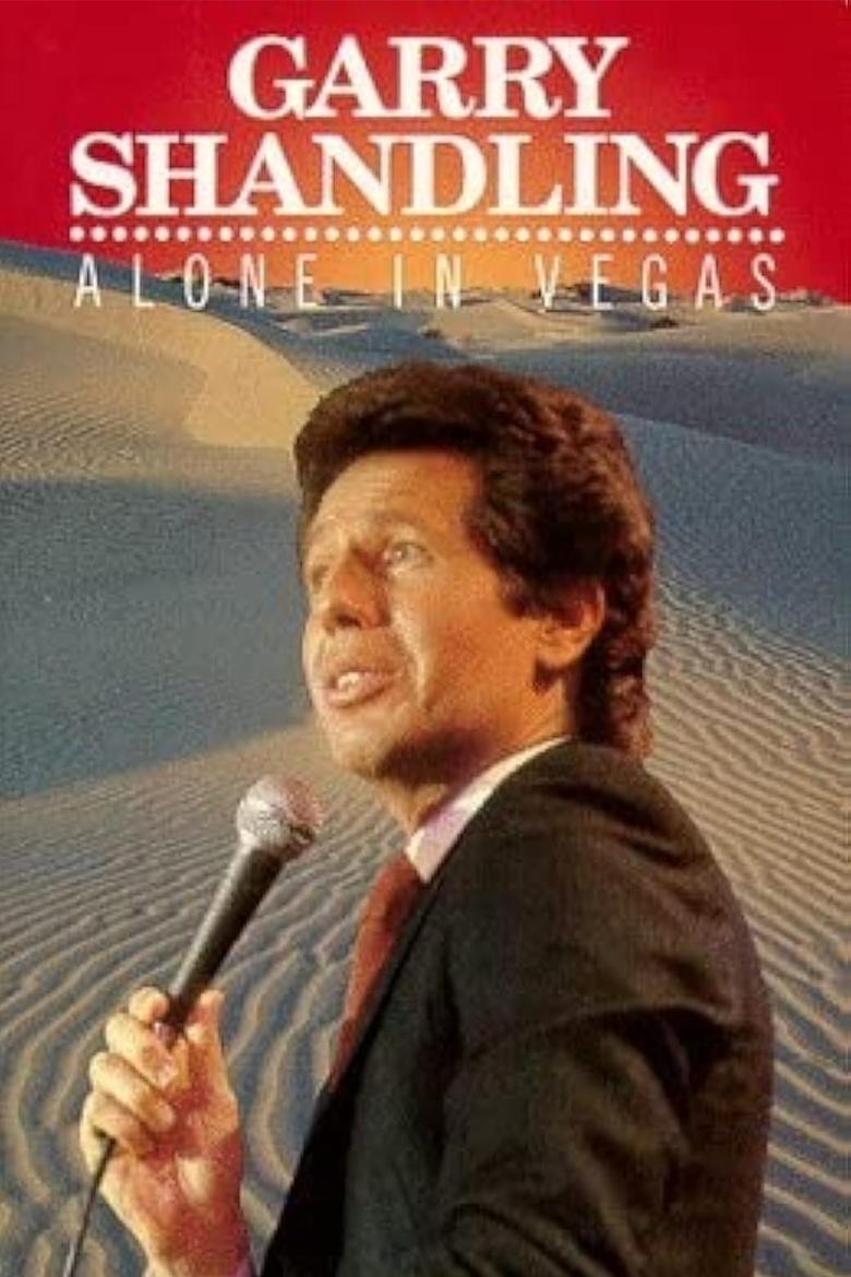 Poster of Garry Shandling: Alone in Vegas