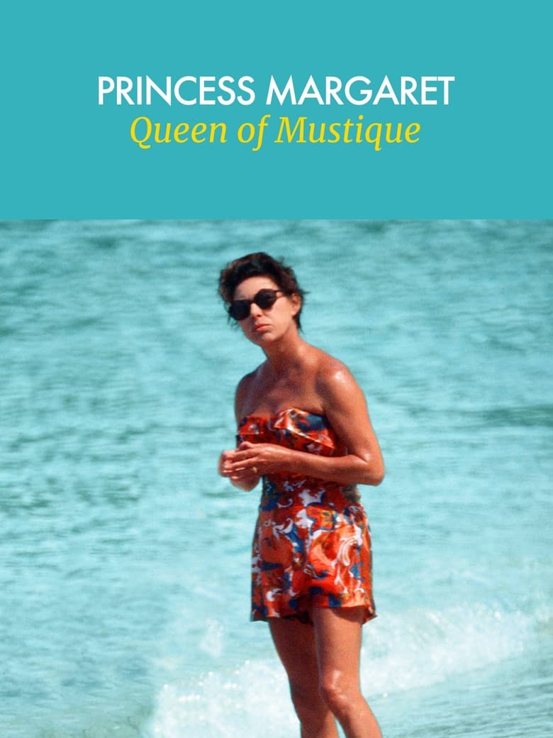 Poster of Princess Margaret: Queen of Mustique