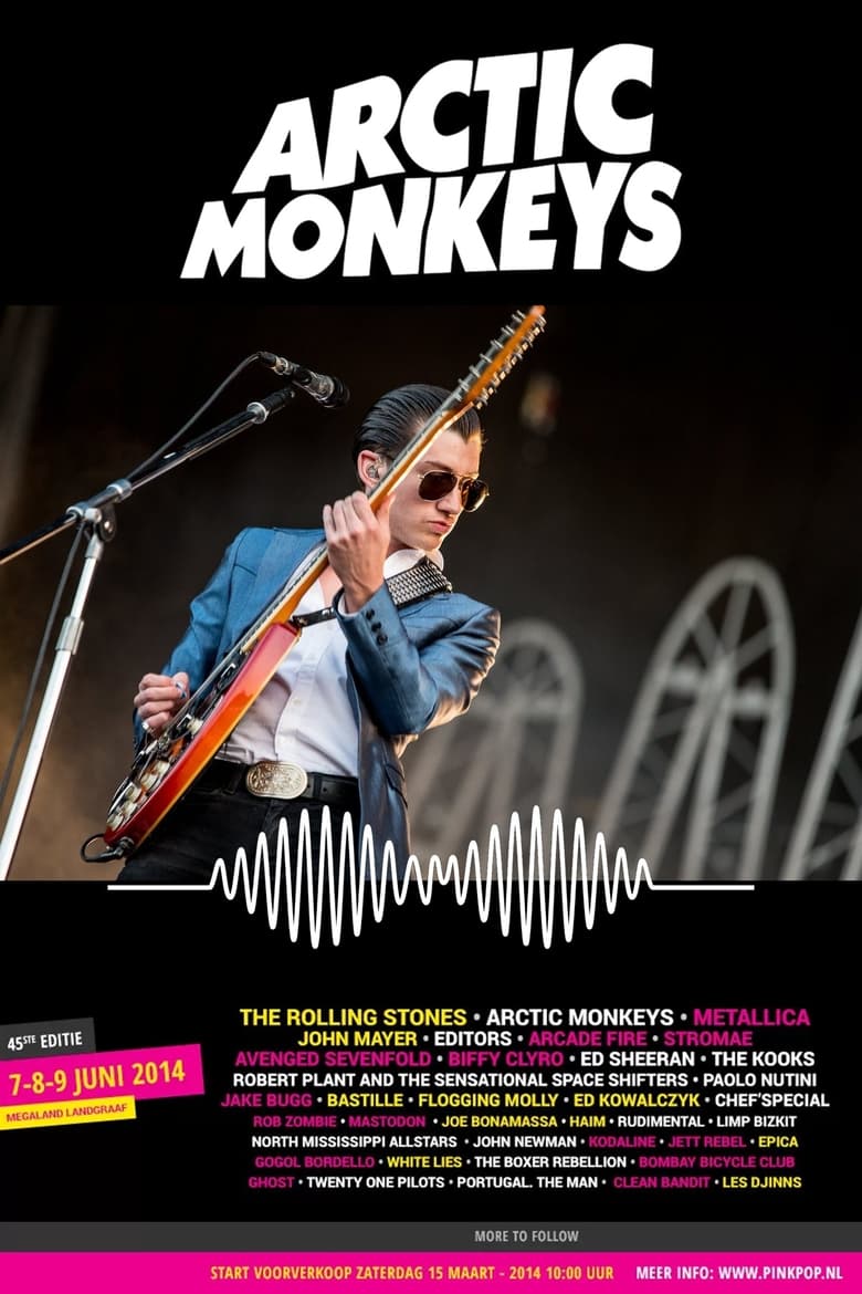 Poster of Arctic Monkeys Live at Pinkpop Festival 2014