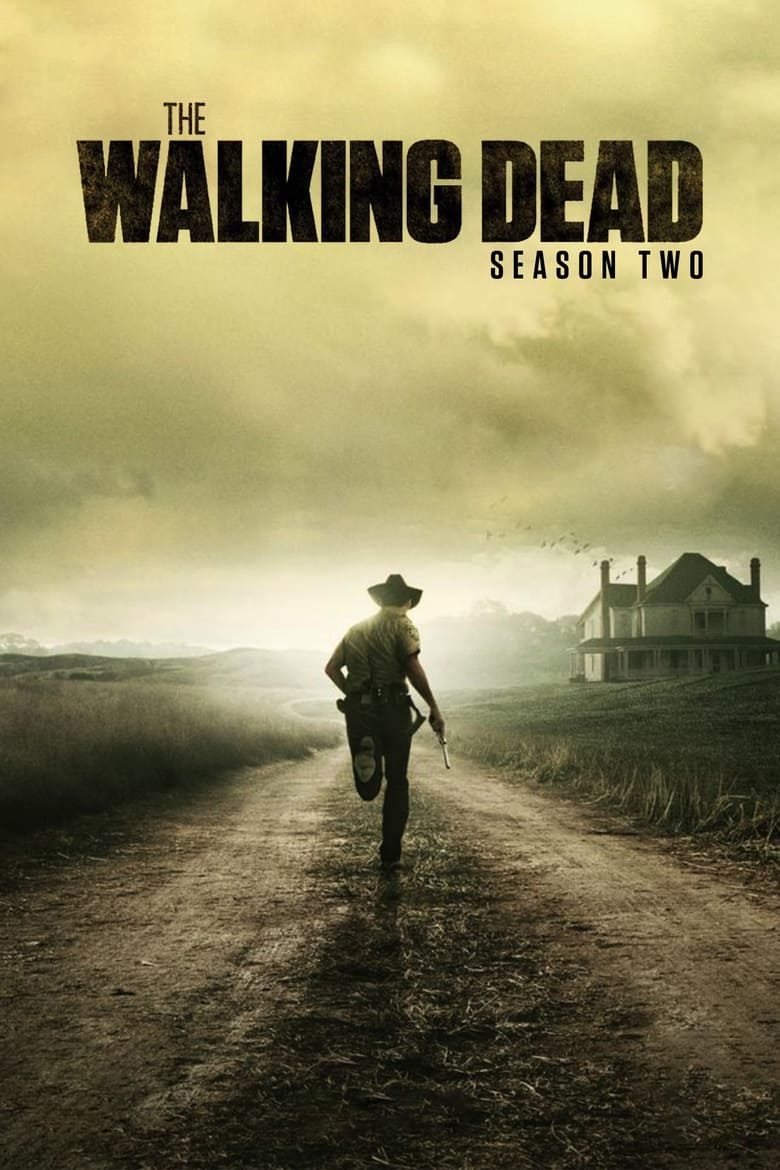 Poster of Episodes in The Walking Dead - Season 2 - Season 2