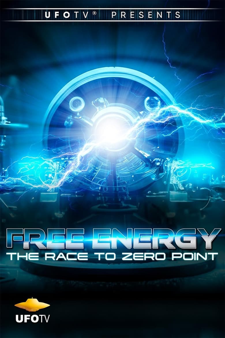 Poster of Free Energy - The Race to Zero Point