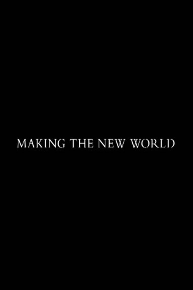 Poster of Making 'The New World'