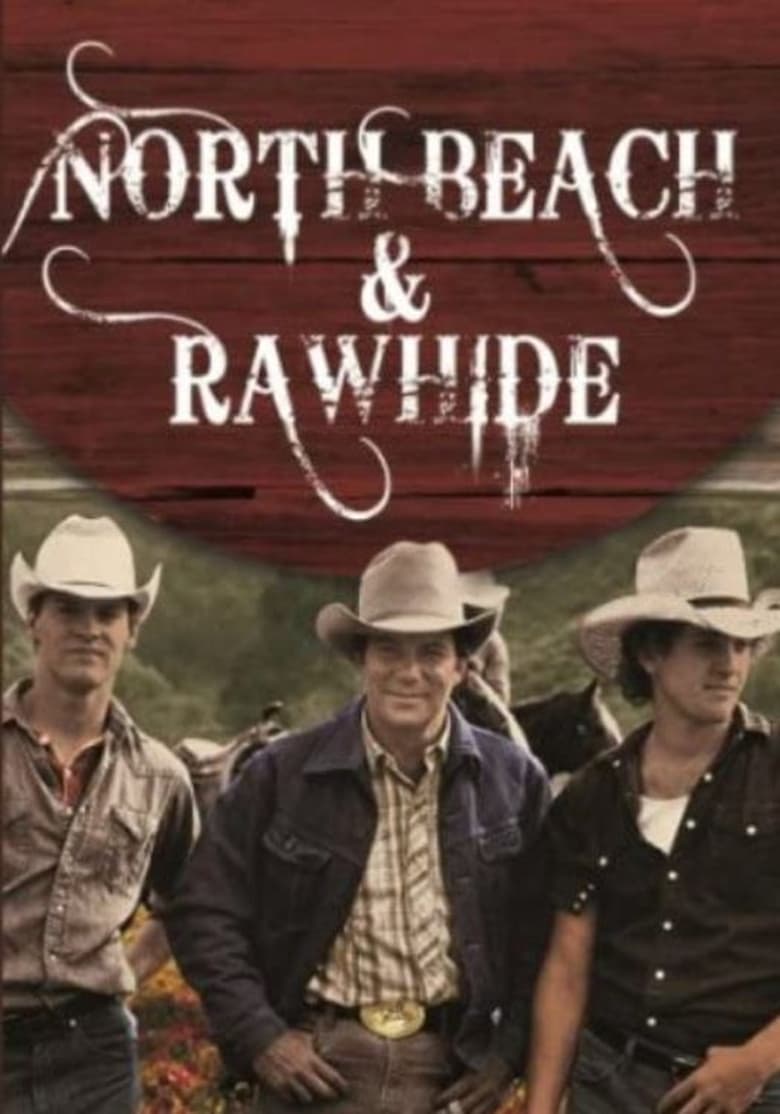 Poster of North Beach and Rawhide