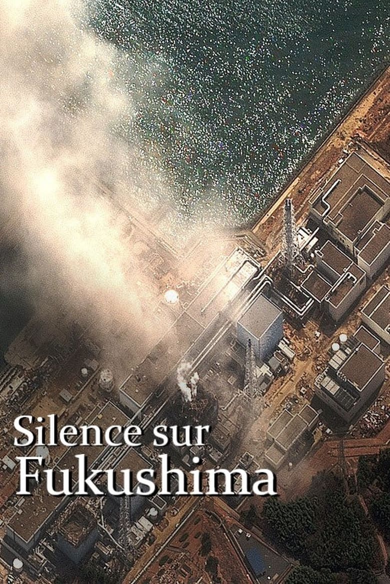 Poster of Silent Fukushima