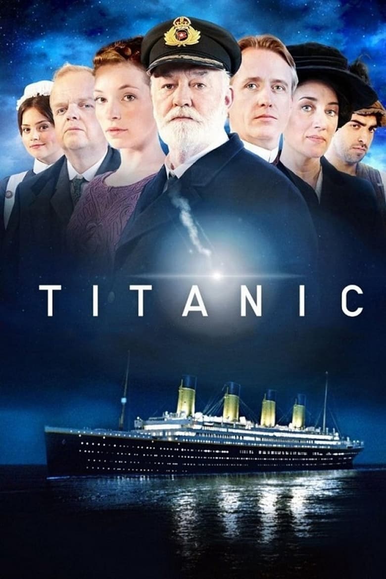 Poster of Episodes in Titanic - Season 1 - Season 1