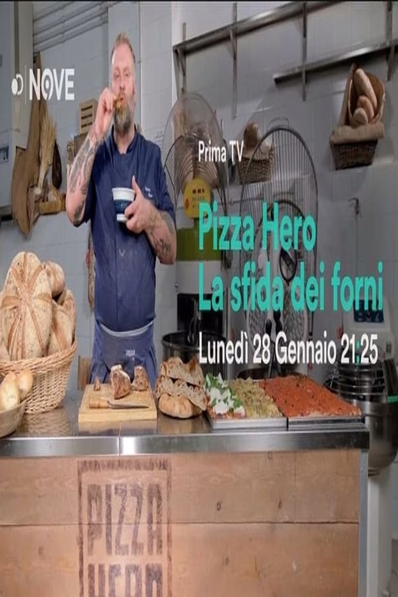 Poster of Episodes in Pizza Hero La Sfida Dei Forni - Season 1 - Season 1