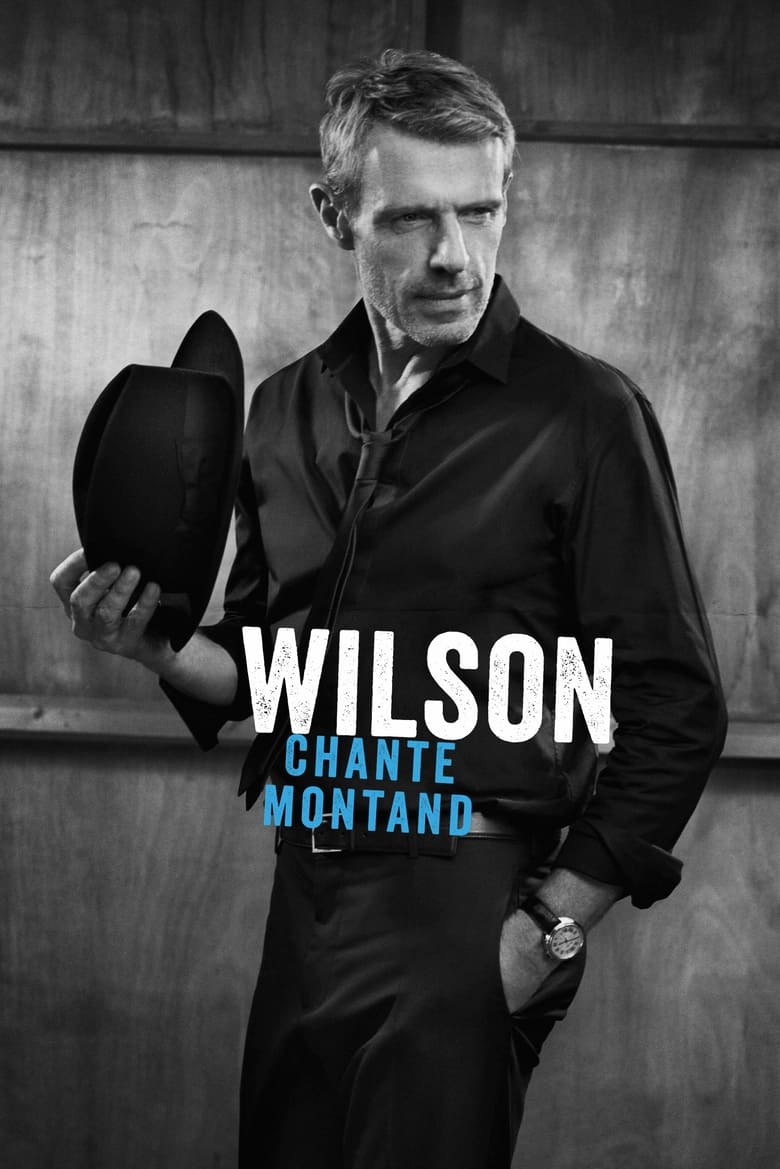 Poster of Wilson chante Montand