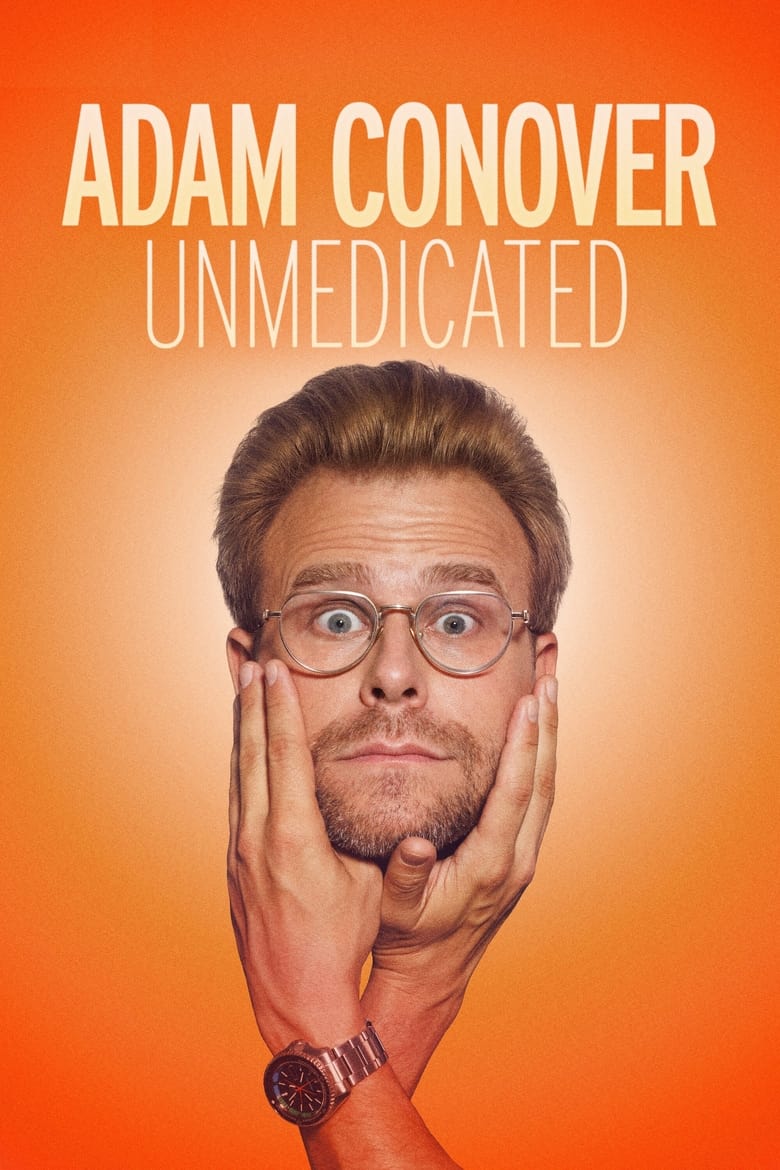 Poster of Adam Conover: Unmedicated