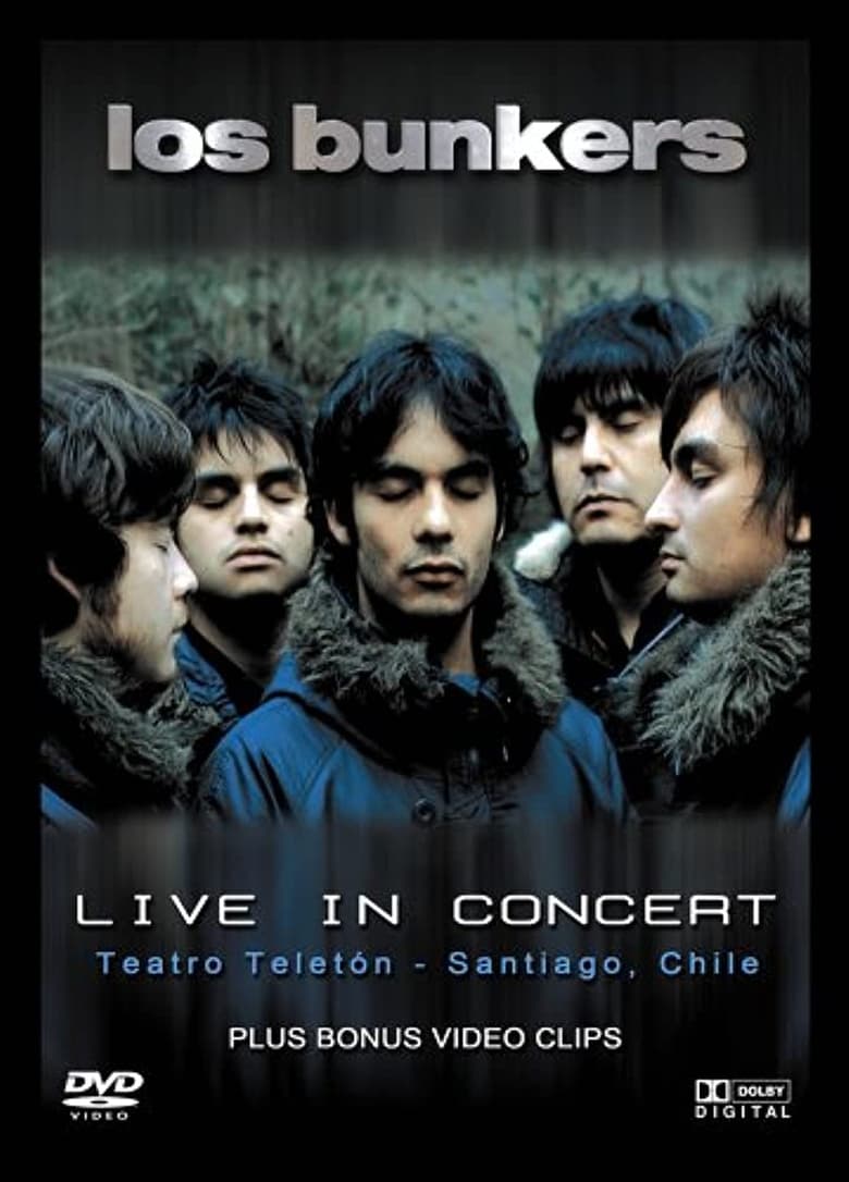 Poster of Los Bunkers: Live in Concert