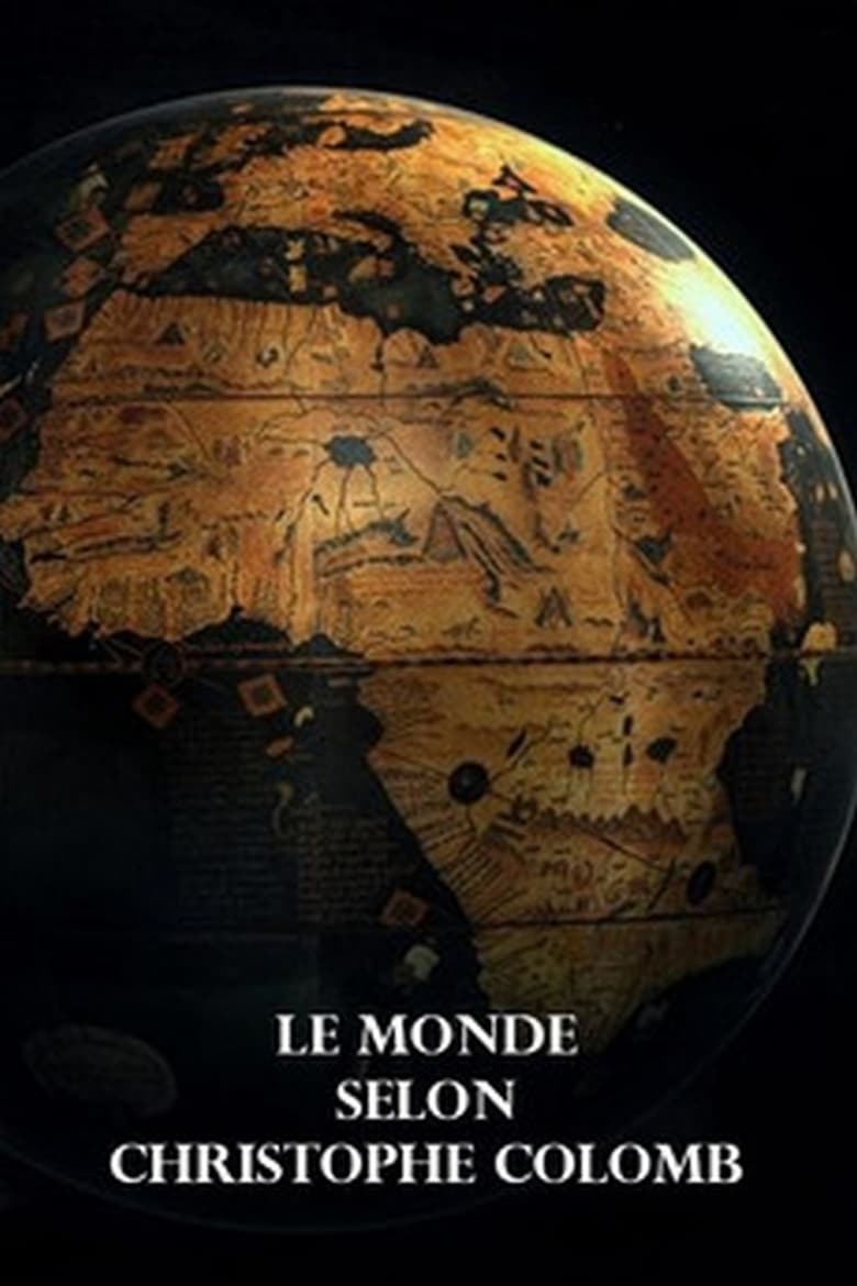 Poster of Le Monde selon Christophe Colomb