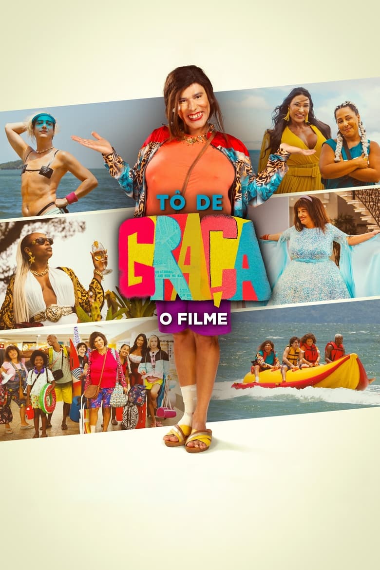 Poster of Tô de Graça: O Filme