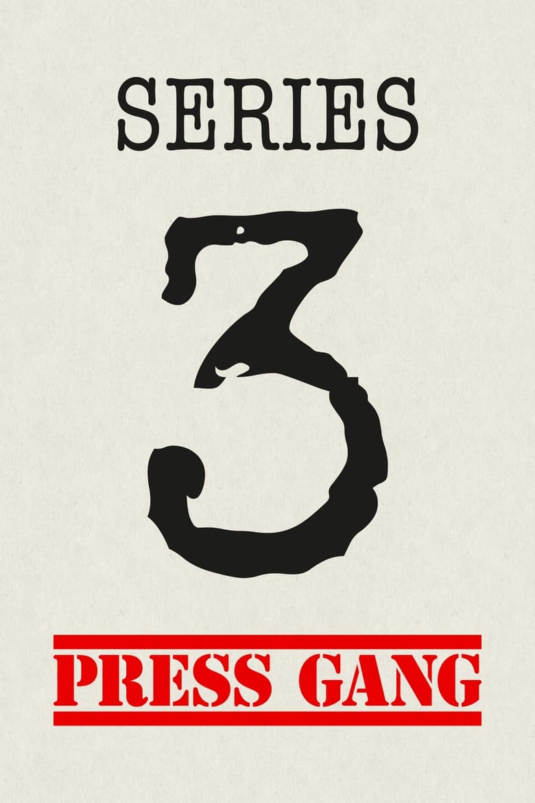 Poster of Episodes in Press Gang - Season 3 - Season 3