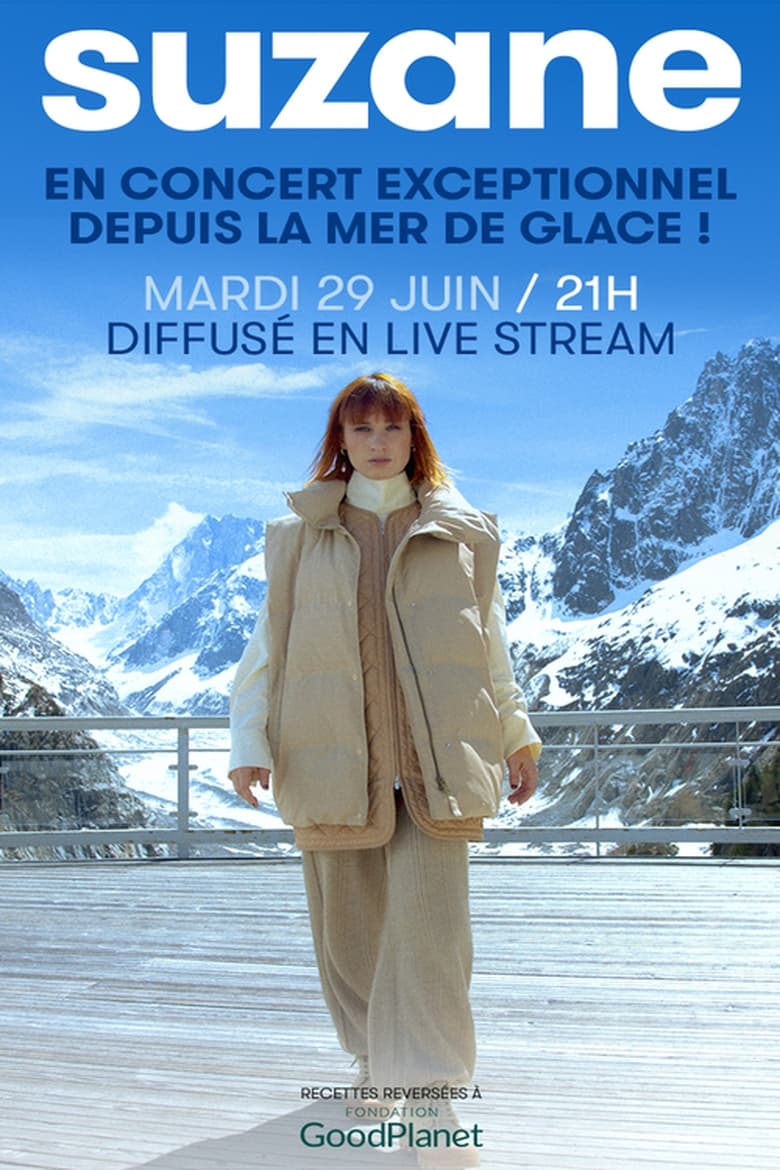 Poster of Suzane en concert à la Mer de Glace