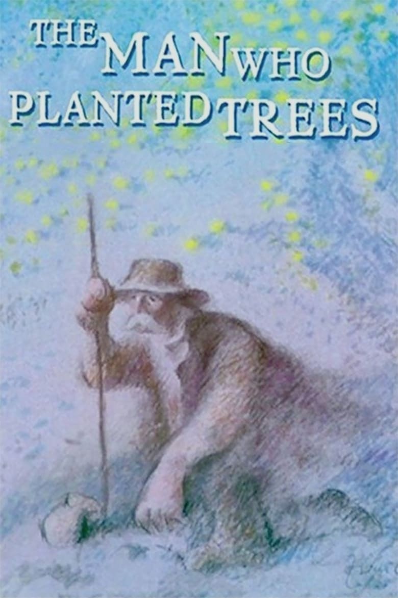 Poster of The Man Who Planted Trees